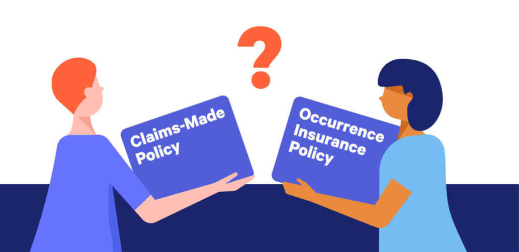 Malpractice Insurance: Should You Get A Claims-made Or Occurrence Policy?